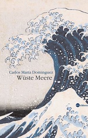 Wüste Meere