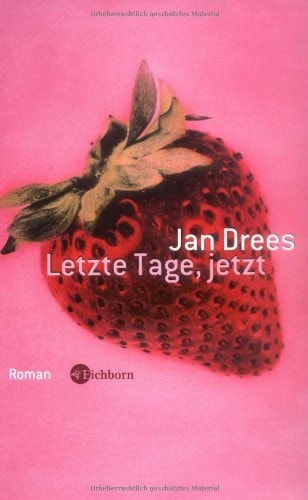 Letzte Tage, jetzt