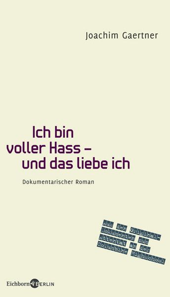 Ich bin voller Hass - und das liebe ich