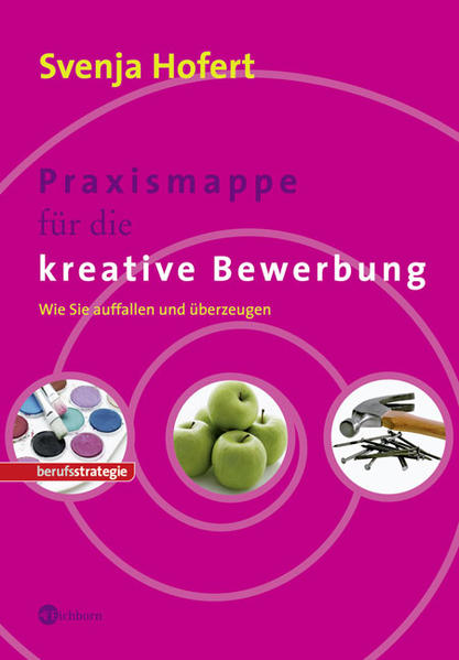 Praxismappe für die kreative Bewerbung