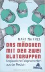 Das Mädchen mit den zwei Blutgruppen