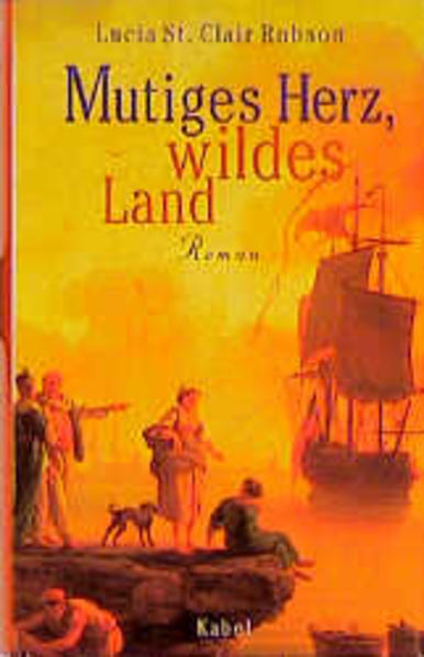 Mutiges Herz, wildes Land