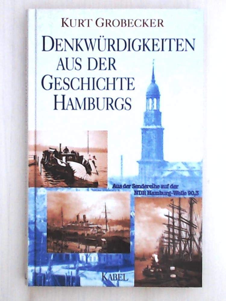 Denkwürdigkeiten aus der Geschichte Hamburgs
