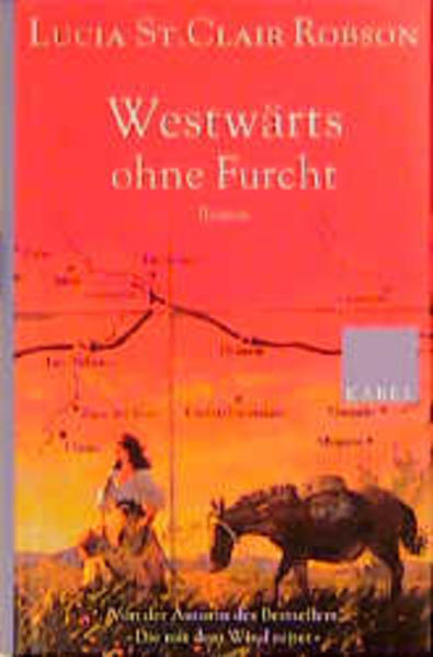 Westwärts ohne Furcht