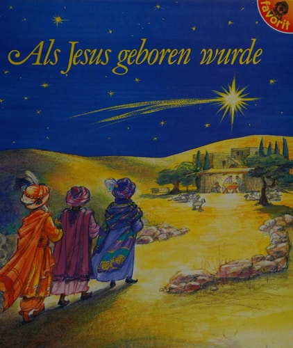 Als Jesus geboren wurde
