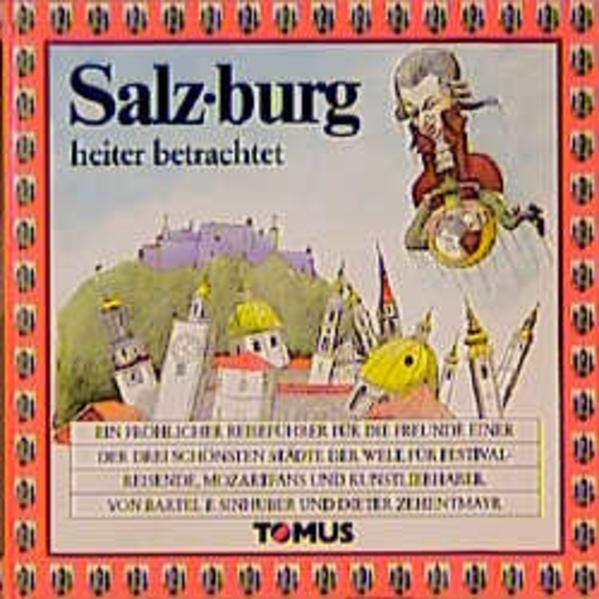 Salzburg heiter betrachtet