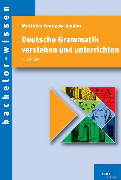 Deutsche Grammatik verstehen und unterrichten