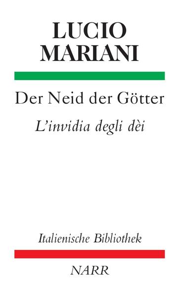 Der Neid der Götter / L'invidia degli dèi