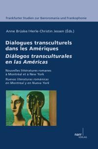 Dialogues transculturels dans les Amériques / Diálogos transculturales en las Américas