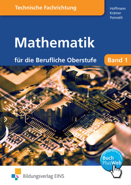 Mathematik für die Berufliche Oberstufe technische Ausbildungsrichtung