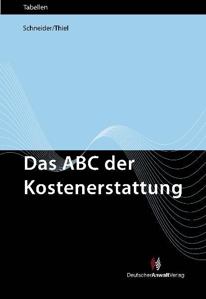 Das ABC der Kostenerstattung 2012