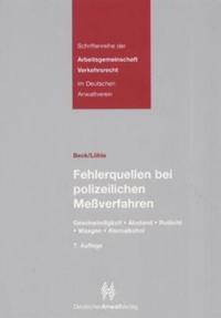 Fehlerquellen bei polizeilichen Messverfahren