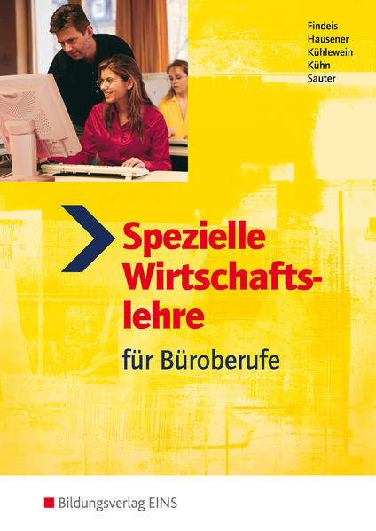Spezielle Wirtschaftslehre / Spezielle Wirtschaftslehre für Büroberufe