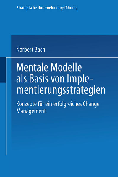Mentale Modelle als Basis von Implementierungsstrategien