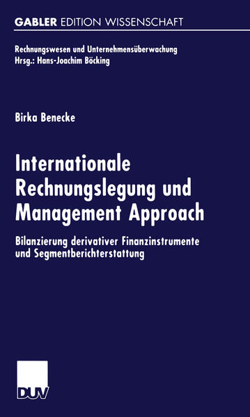 Internationale Rechnungslegung und Management Approach
