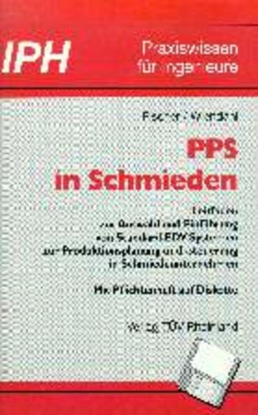 PPS in Schmieden