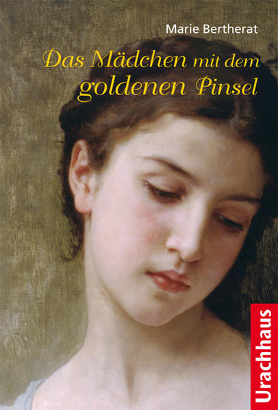 Das Mädchen mit dem goldenen Pinsel