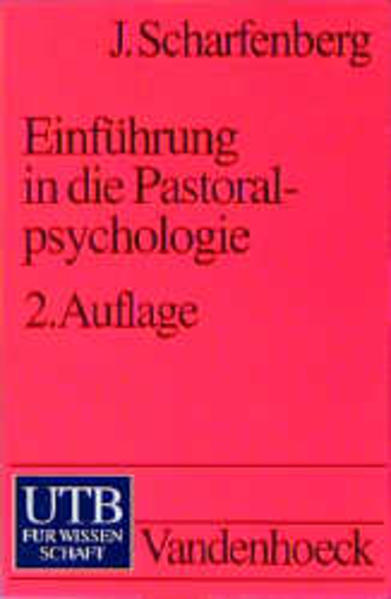 Einführung in die Pastoralpsychologie