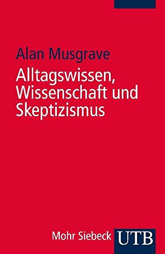 Alltagswissen, Wissenschaft und Skeptizismus