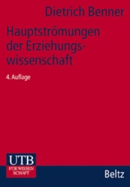 Hauptströmungen der Erziehungswissenschaft