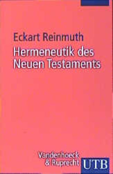 Hermeneutik des Neuen Testaments