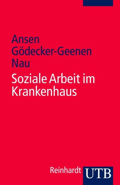 Soziale Arbeit im Krankenhaus