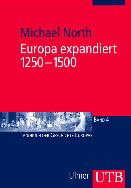Europa expandiert 1250-1500