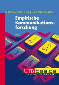 Empirische Kommunikationsforschung