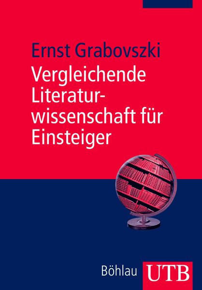 Vergleichende Literaturwissenschaft für Einsteiger