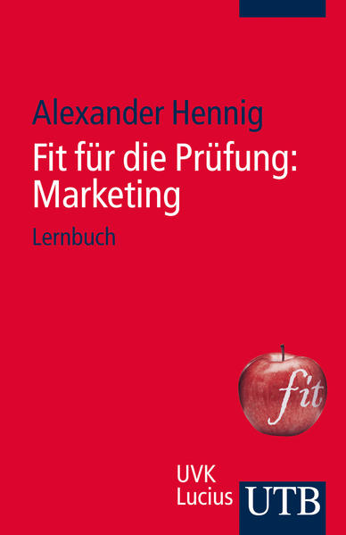 Fit für die Prüfung: Marketing
