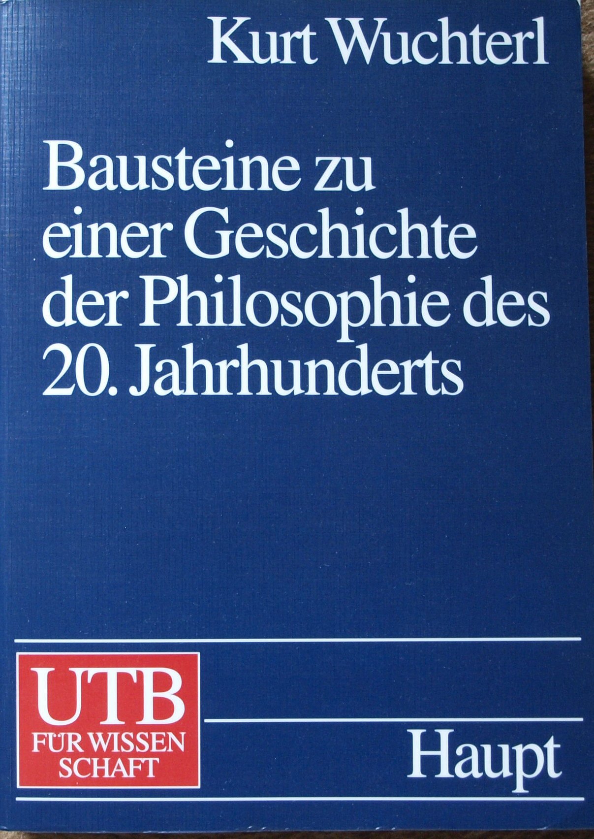 Bausteine zu einer Geschichte der Philosophie des 20. Jahrhunderts
