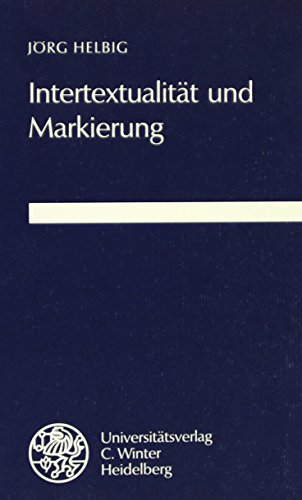 Intertextualität und Markierung