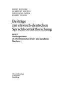 Beiträge zur slavisch-deutschen Sprachkontaktforschung / Siedlungsnamen im oberfränkischen Stadt- und Landkreis Bamberg