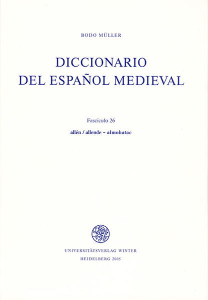 Diccionario del espanol medieval / Diccionario del español medieval