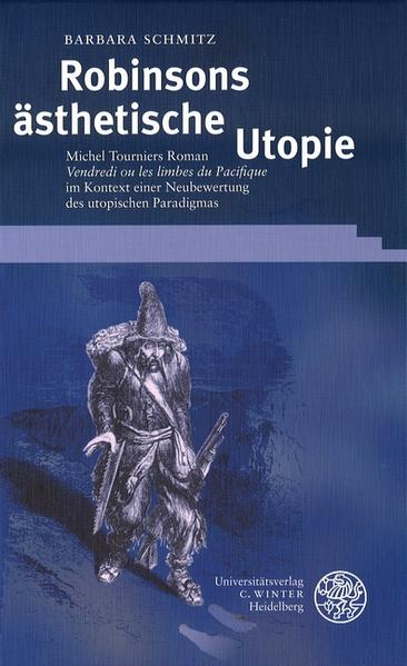 Robinsons ästhetische Utopie