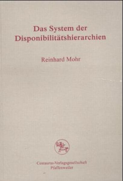 Das System der Disponibilitätshierarchien