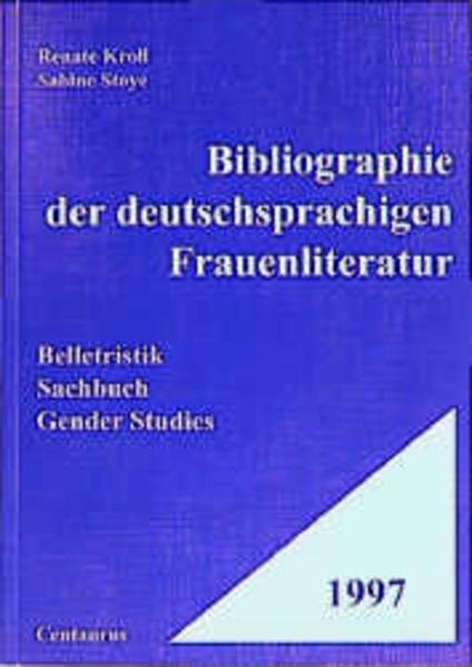 Bibliographie der deutschsprachigen Frauenliteratur