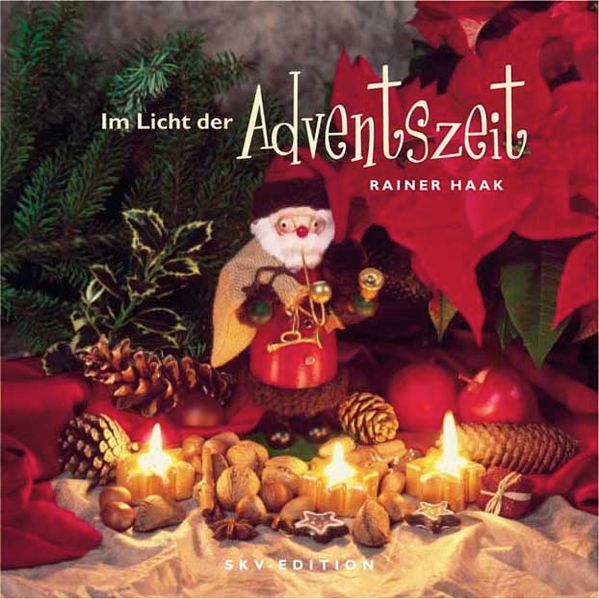 Im Licht der Adventszeit