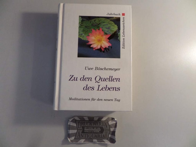 Zu den Quellen des Lebens