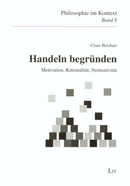 Handeln begründen
