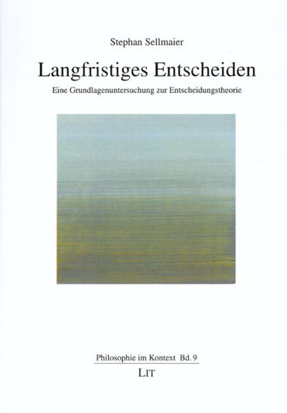 Langfristiges Entscheiden