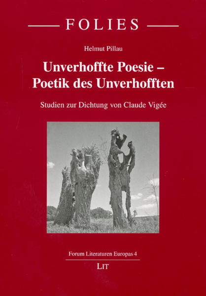 Unverhoffte Poesie - Poetik des Unverhofften