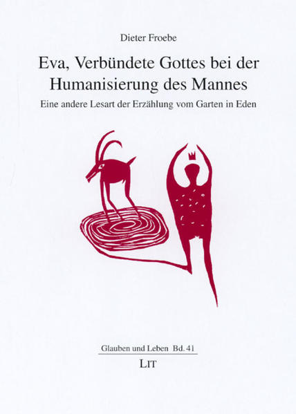 Eva, Verbündete Gottes bei der Humanisierung des Mannes