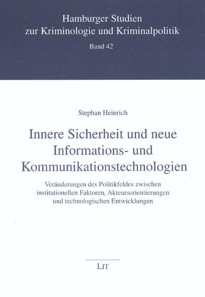 Innere Sicherheit und neue Informations- und Kommunikationstechnologien