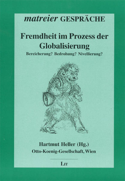 Fremdheit im Prozess der Globalisierung