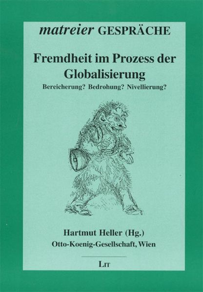 Fremdheit im Prozess der Globalisierung