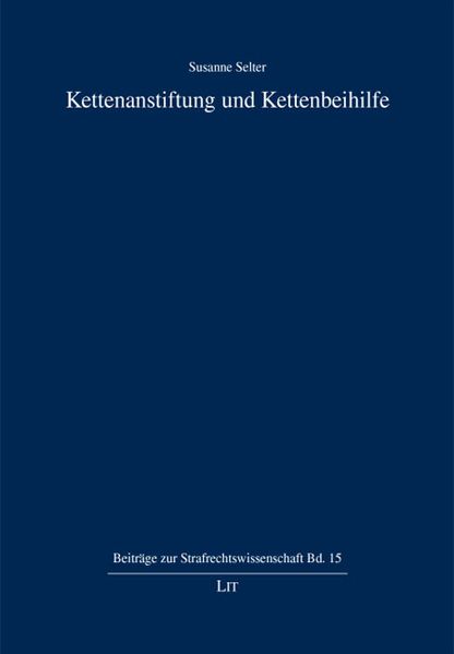 Kettenanstiftung und Kettenbeihilfe