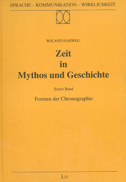 Zeit in Mythos und Geschichte