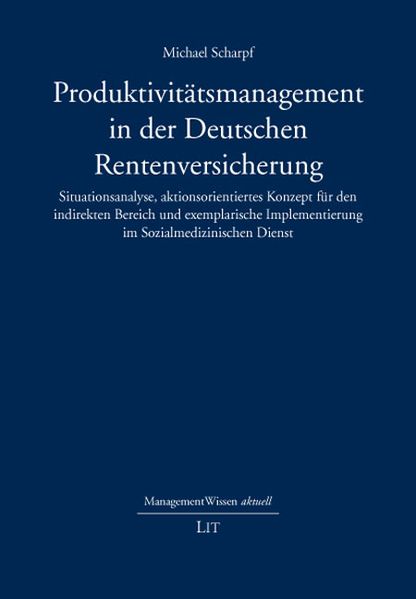 Produktivitätsmanagement in der Deutschen Rentenversicherung