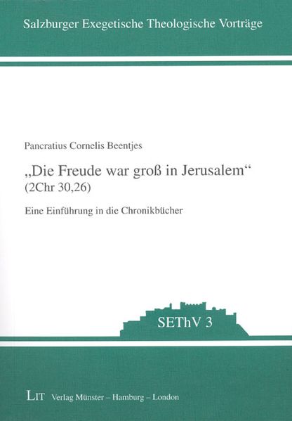 "Die Freude war groß in Jerusalem" (2Chr 30,26)